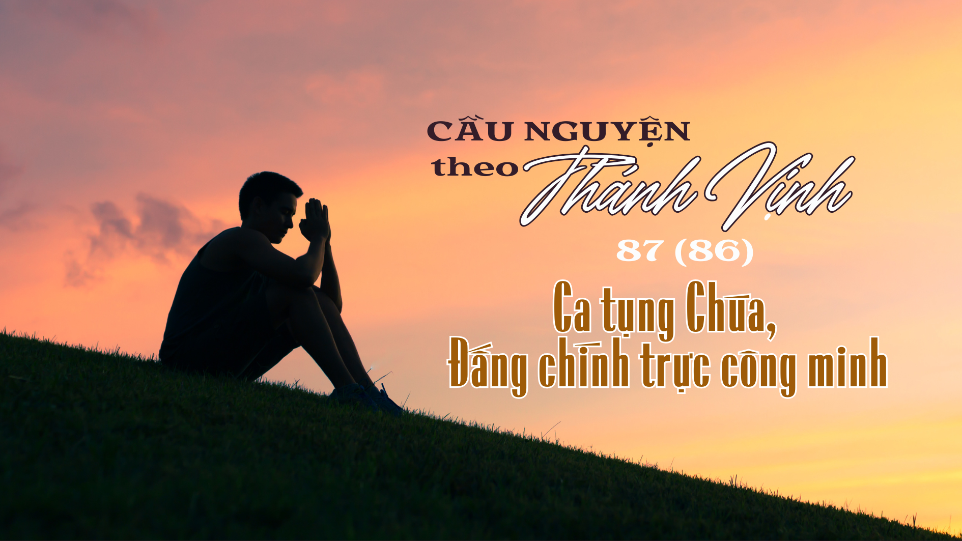Cầu nguyện theo Thánh vịnh 92 (91)